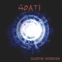 Goats : Collective Unconscious